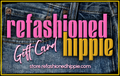 Refashioned Hippie Gift Card